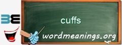 WordMeaning blackboard for cuffs